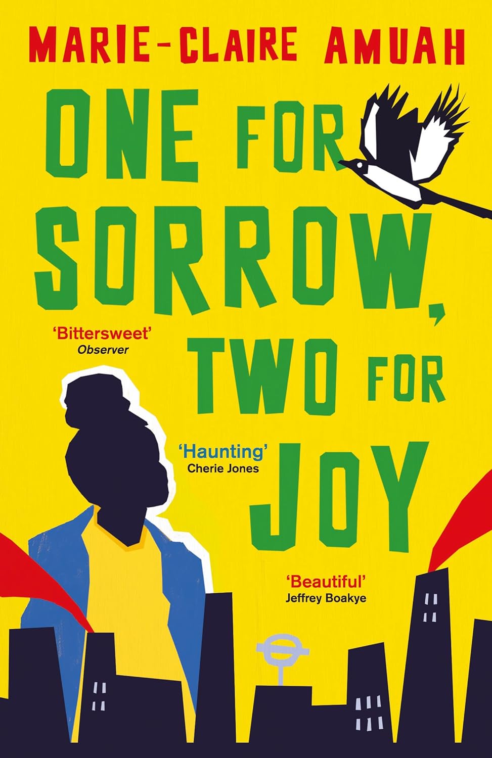 One for Sorrow, Two for Joy book by Marie-Claire Amuah