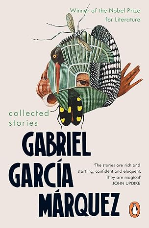 Collected Stories: Gabriel Garcia Marquez