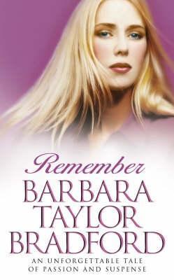 Remember book by Barbara Taylor Bradford