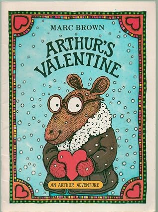 Arthur's Valentine book by Marc Brown