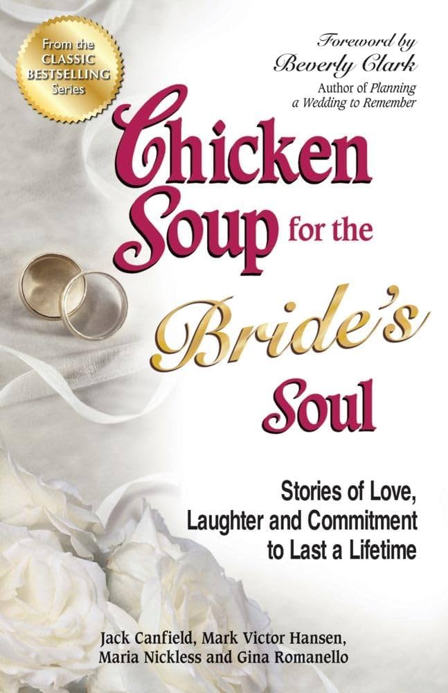 Chicken Soup for the Bride's Soul book by Jack Canfield