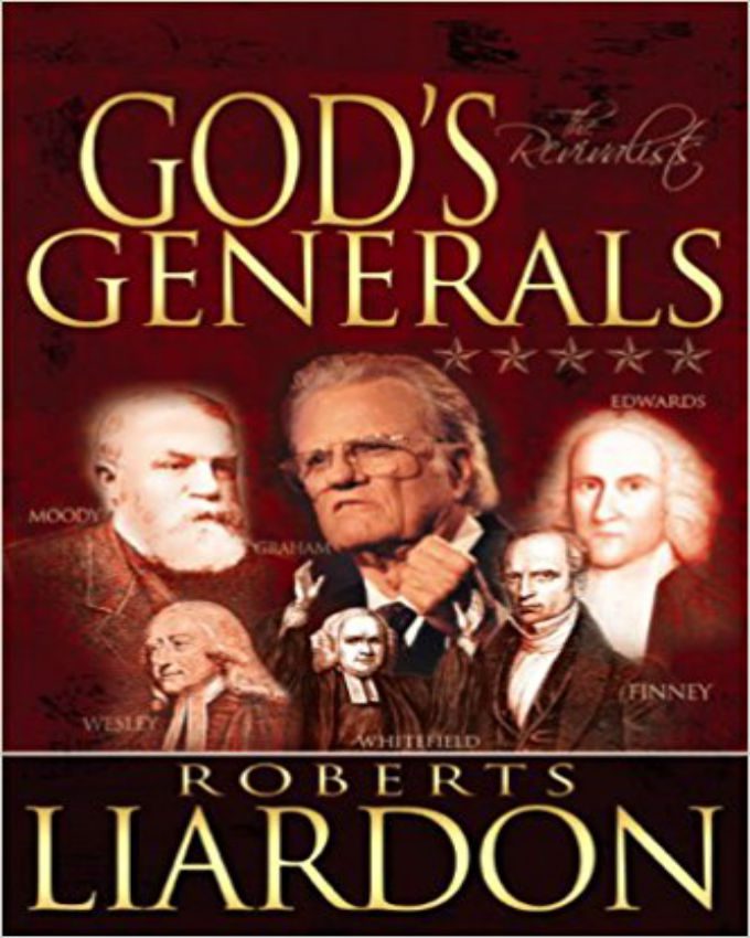 God's Generals: The Revivalists book by Roberts Liardon