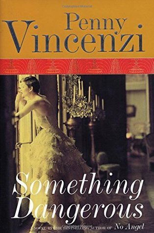 Something Dangerous book by Penny Vincenzi