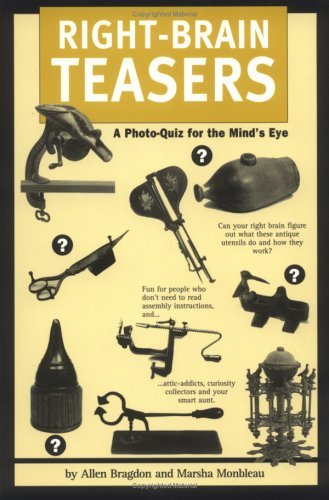 Right-Brain Teasers: A Photo Quiz for the Mind's Eye book by Allen D. Bragdon