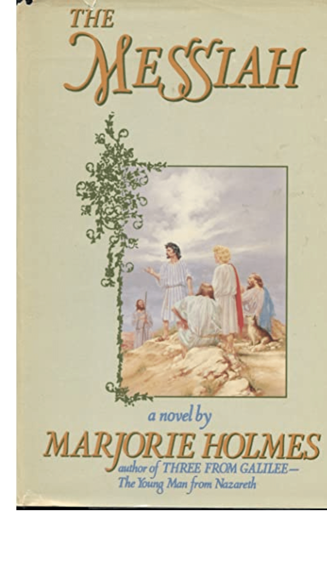 The Messiah by Marjorie Holmes