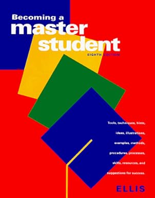 Becoming a Master Student book by David B. Ellis