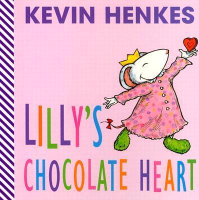 Lilly's Chocolate Heart (Board Book)