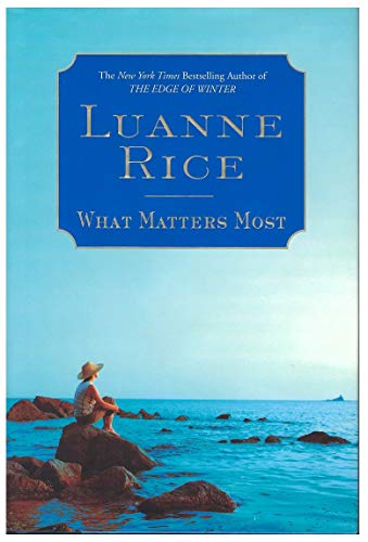 What Matters Most novel by Luanne Rice