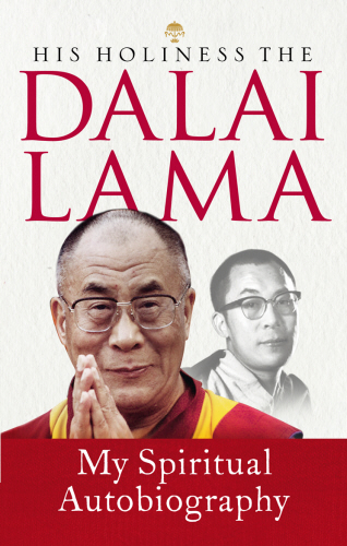 Dalai Lama: My Spiritual Autobiography