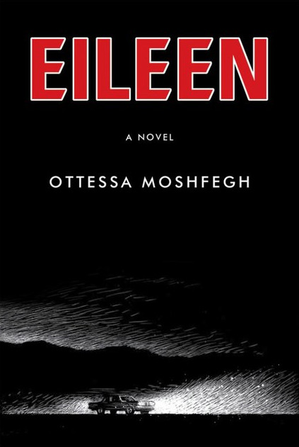 Eileen book by Ottessa Moshfegh