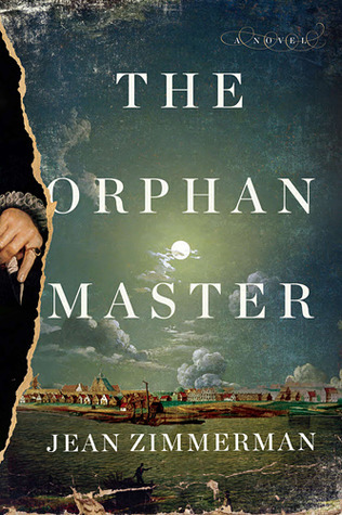 The Orphanmaster book by Jean Zimmerman