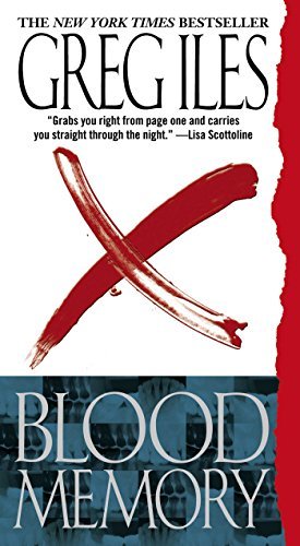 Blood Memory book by Greg Iles