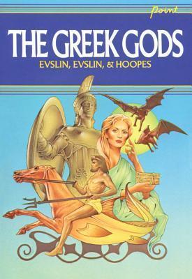 The Greek Gods by Bernard Evslin