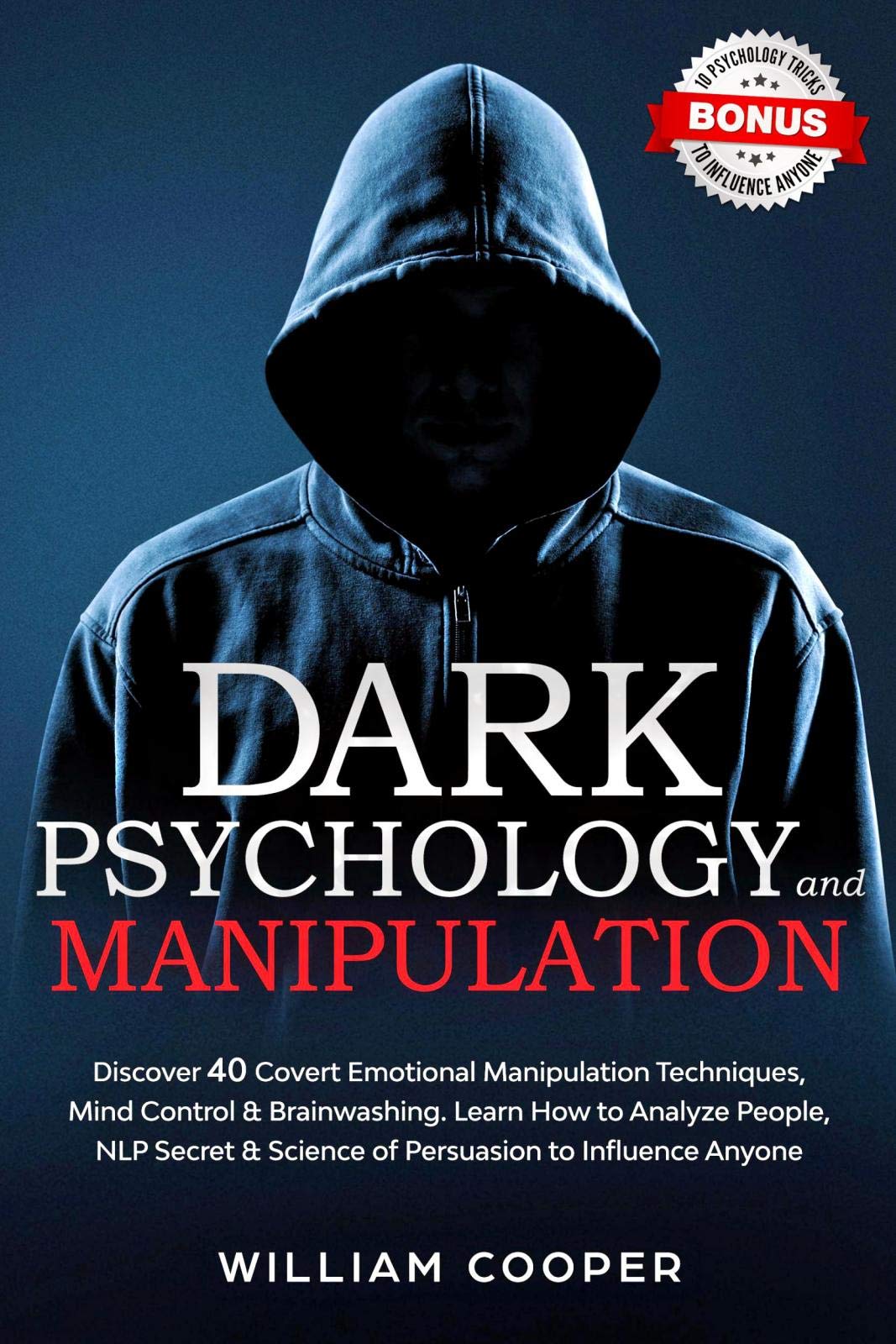 Dark Psychology and Manipulation book by William Cooper