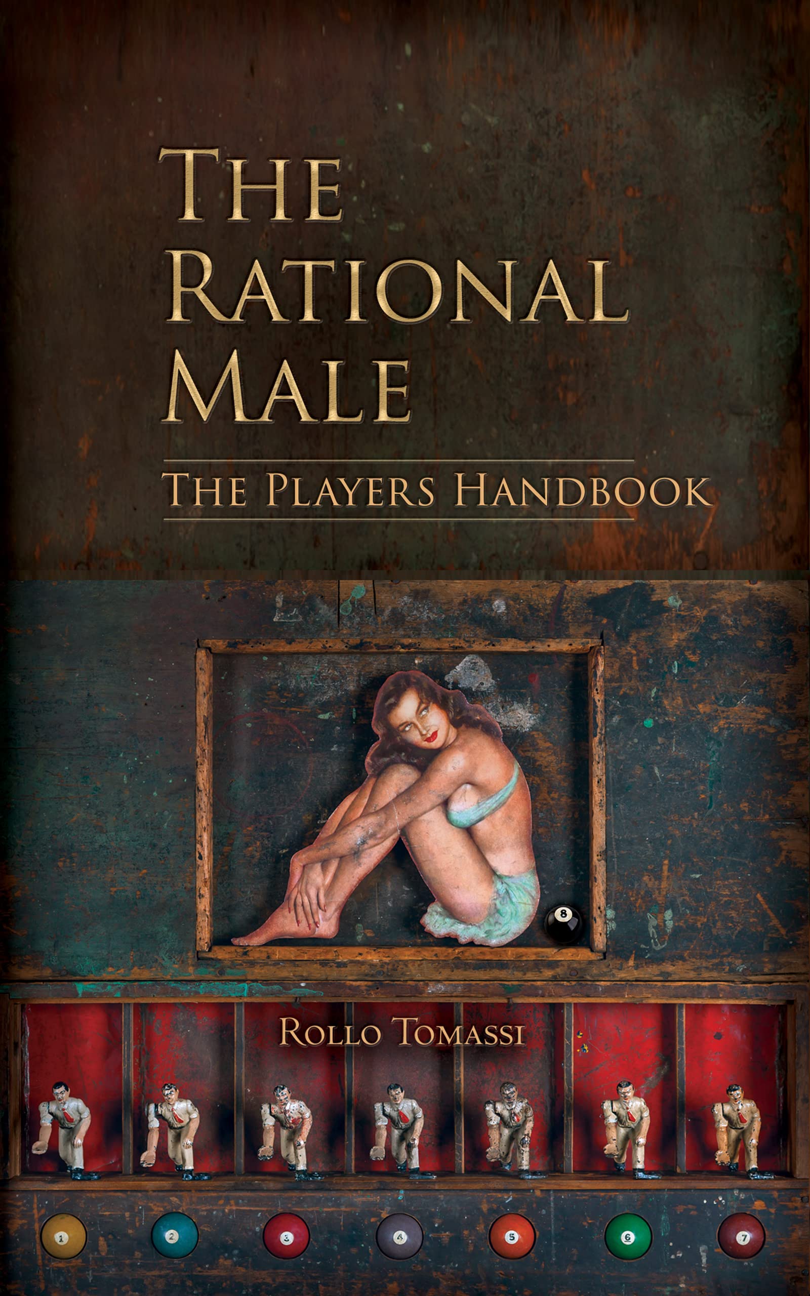 The Rational Male - The Players Handbook: A Red Pill Guide to Game book by Rollo Tomassi