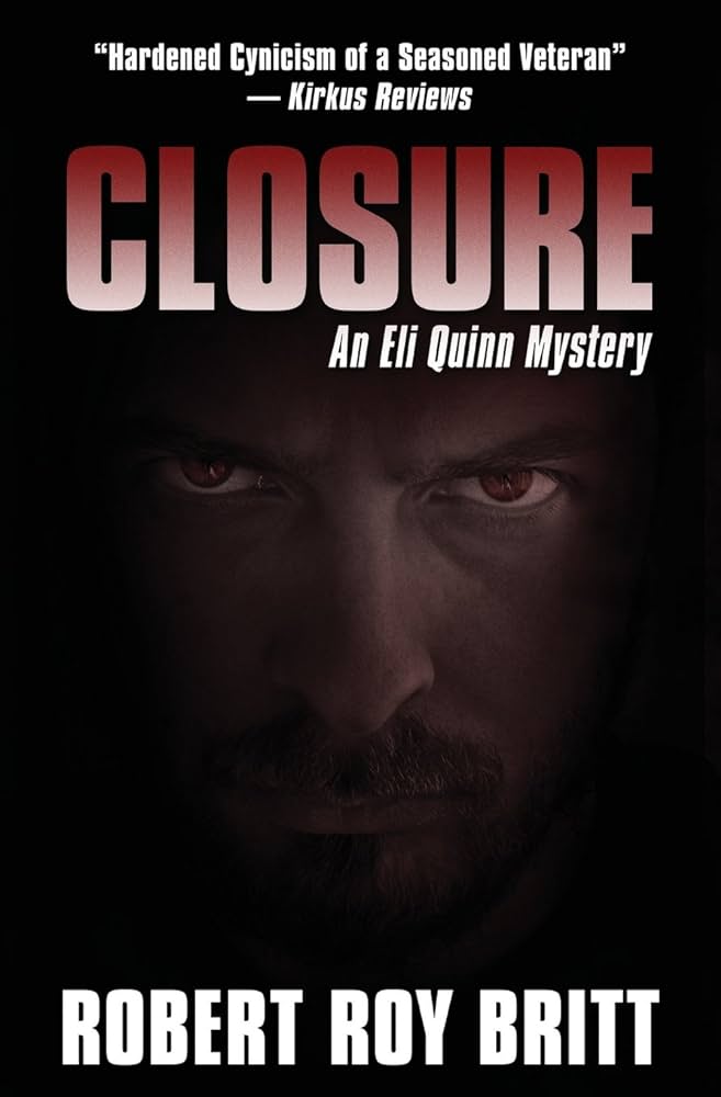 Closure : An Eli Quinn Mystery