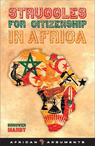 Struggles for Citizenship in Africa book by Bronwen Manby