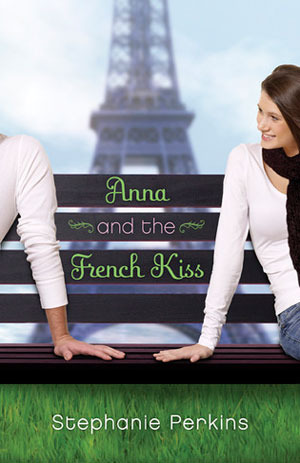 Anna and the French Kiss book by Stephanie Perkins
