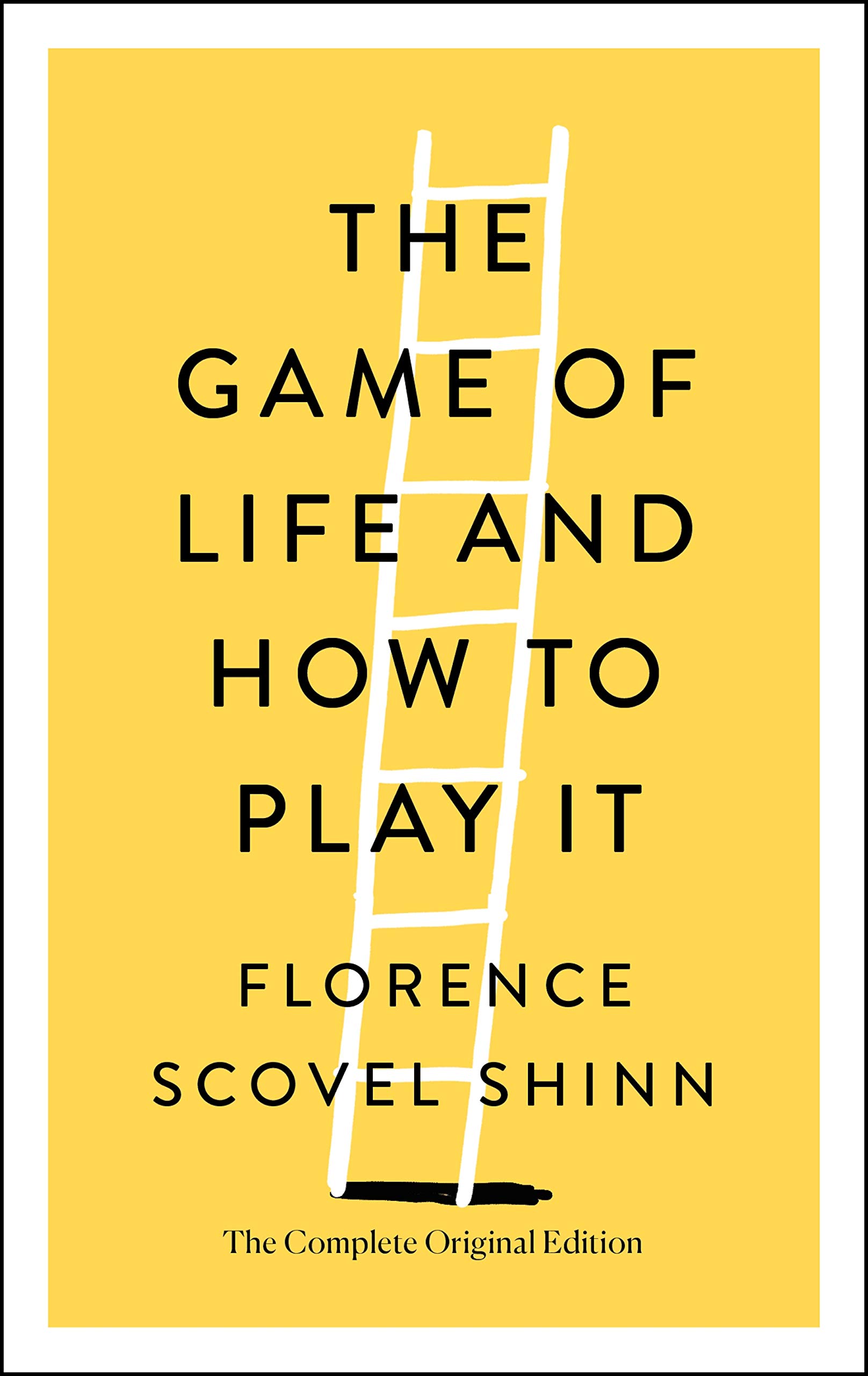 The Game of Life and How to Play It book by Florence Scovel Shinn