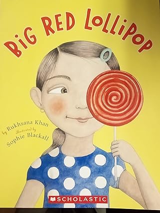 Big Red Lollipop book by Rukhsana Khan