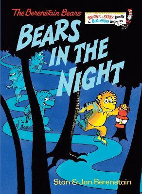 Bears in the Night (The Berenstain Bears)