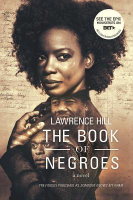 The Book of Negroes book by Lawrence Hill