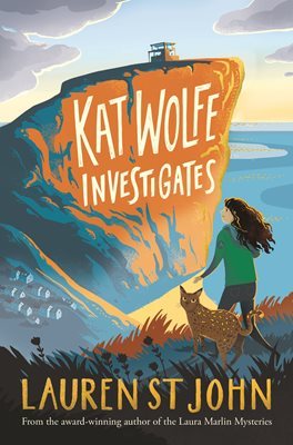 Kat Wolfe Investigates book by Lauren St. John