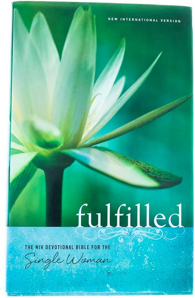 NIV, Fulfilled Devotional Bible for the Single Woman