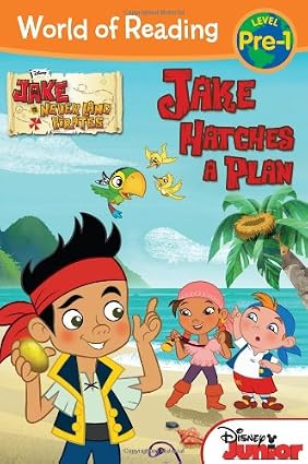 Jake and the Never Land Pirates: Jake Hatches a Plan Book By Melinda LaRosa