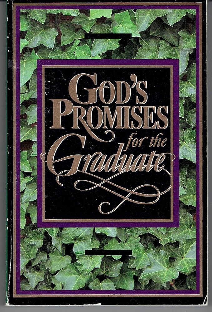 God's Promises for the Graduate