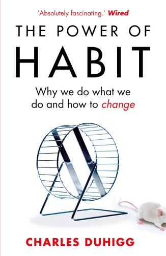 The Power of Habit : Why We Do What We Do in Life and Business book by Charles Duhigg