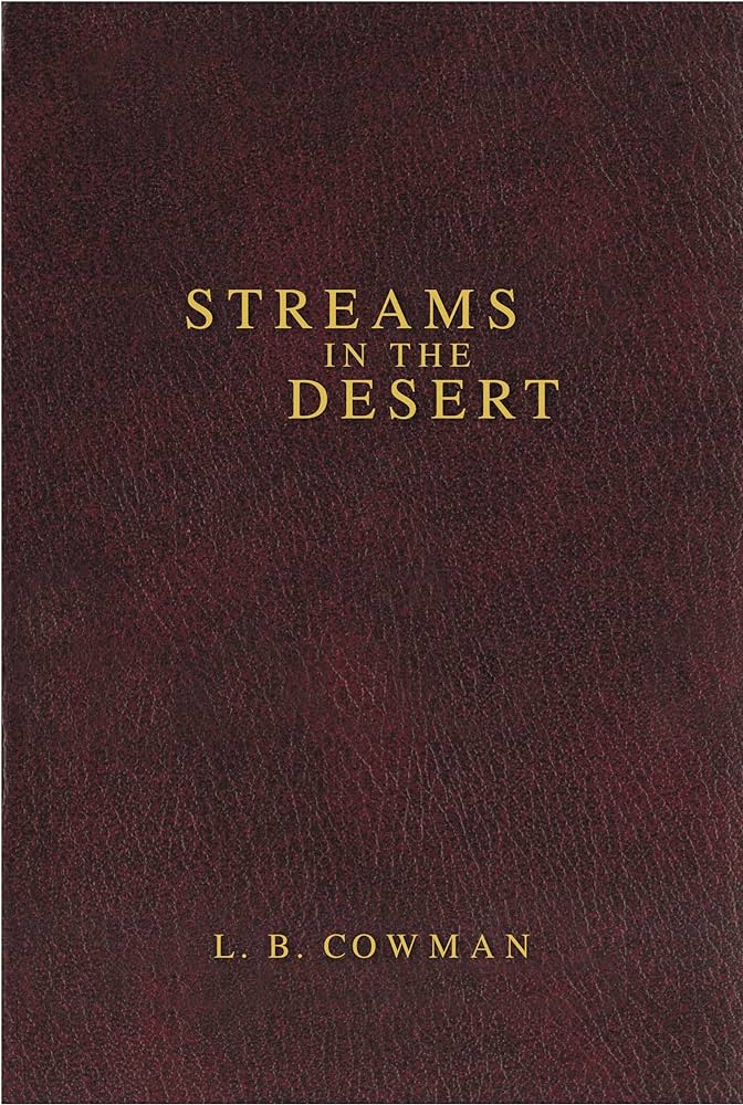 Streams in the Desert book by By L. B. E. Cowman