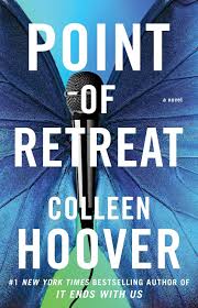 Point of Retreat: A Novel by Colleen Hoover