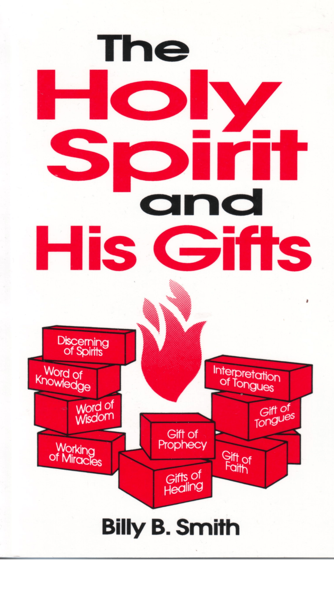 THE HOLY SPIRIT AND HIS GIFTS