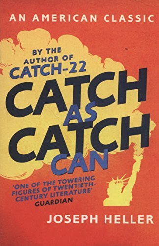 Catch as Catch Can book by Joseph Heller
