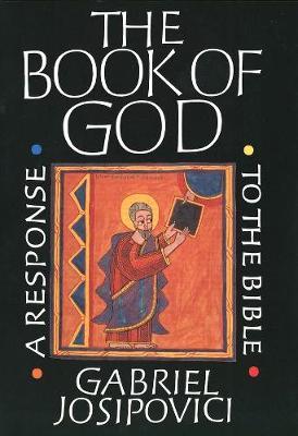 The Book of God : A Response to the Bible