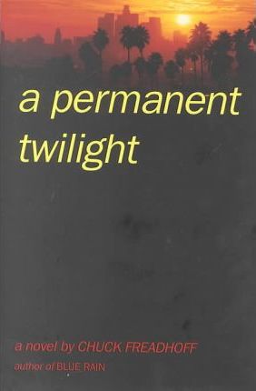 A Permanent Twilight