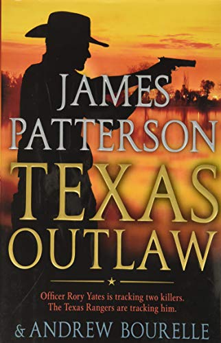 Texas Outlaw book by James Patterson