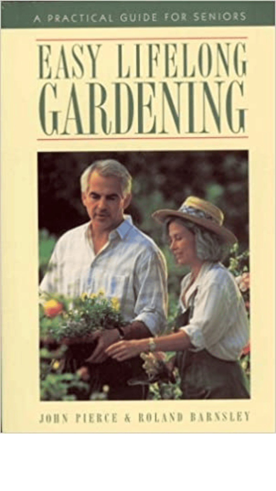 Easy Lifelong Gardening