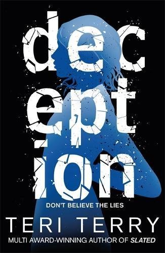 Dark Matter #2: Deception book by Teri Terry