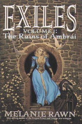 Exiles #1: The Ruins of Ambrai
