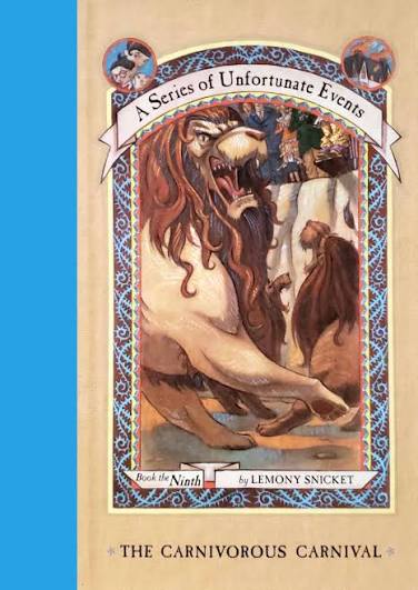 A Series of Unfortunate Events #9: The Carnivorous Carnival book by Lemony Snicket