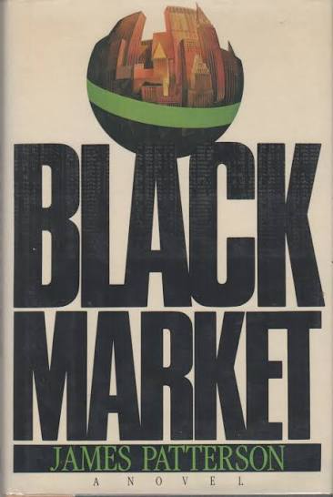 Black Market book by James Patterson