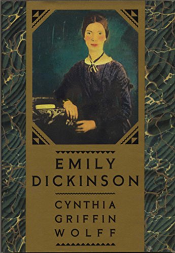 Emily Dickinson book by Cynthia Griffin Wolff