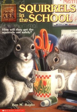 Squirrels in the School by Ben M. Baglio