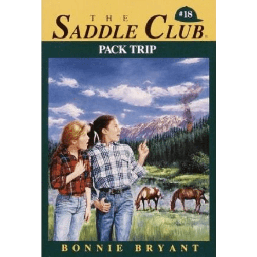 Saddle Club 18: Pack Trip