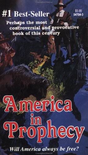 America in Prophecy by Ellen G. White