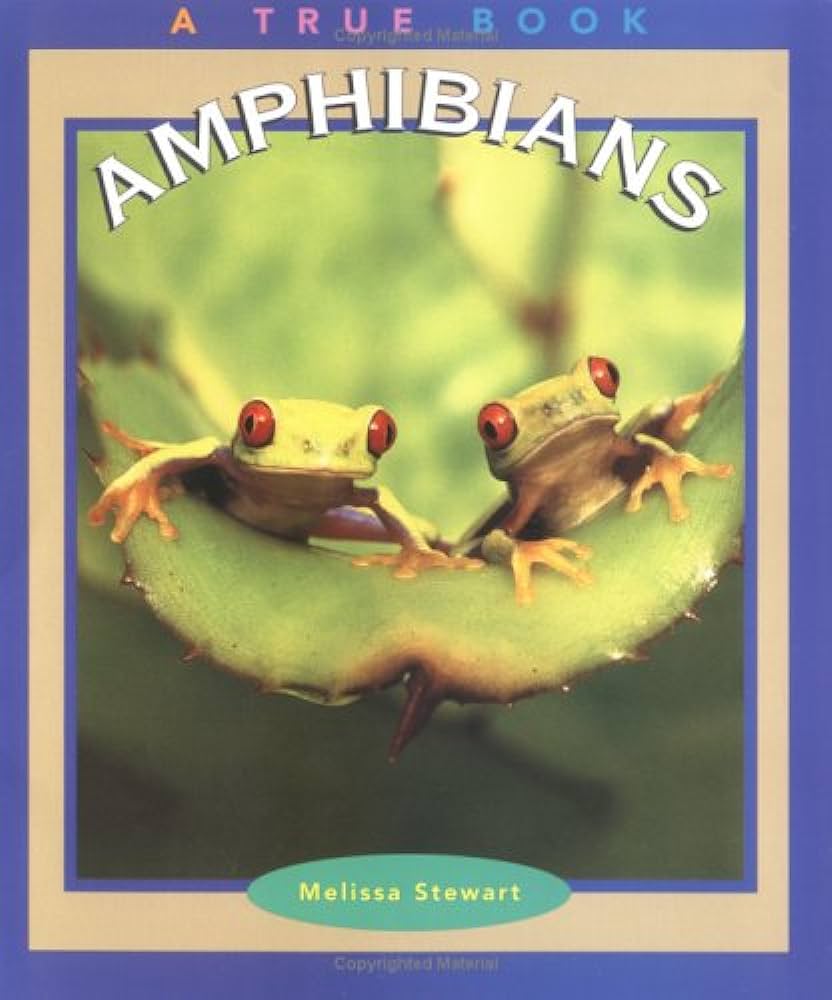 A True Book Animal Kingdom: Amphibians