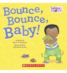 Bounce, Bounce, Baby! (Board Book)