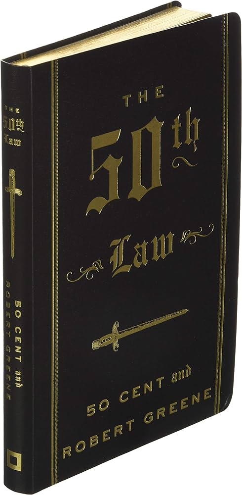 The 50th Law by 50 Cent and Robert Greene